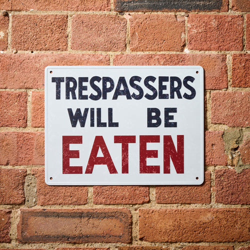 007Store James Bond Trespassers Will Be Eaten Metal Sign - Live And Let Die Edition