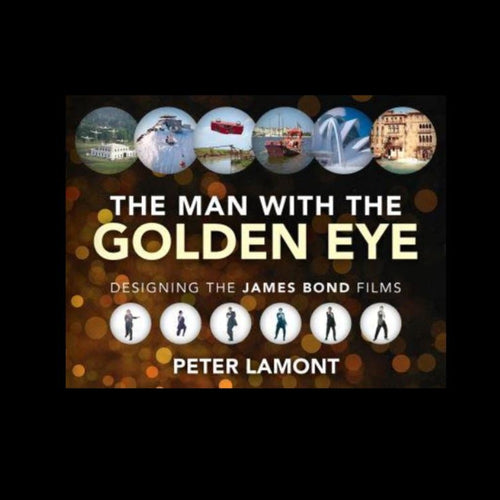 007Store The Man With The Golden Eye Hardback Book - By Peter Lamont