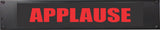 American Recorder Technologies AMERICAN RECORDER - 2RU "APPLAUSE" LED Lighted Sign, view 2