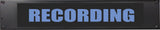American Recorder Technologies AMERICAN RECORDER - 2RU "RECORDING" LED Lighted Sign, view 2