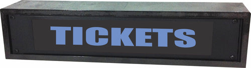 American Recorder Technologies AMERICAN RECORDER - 2RU "TICKETS" LED Lighted Sign with Enclosure