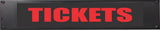 American Recorder Technologies AMERICAN RECORDER - 2RU "TICKETS" LED Lighted Sign, view 2