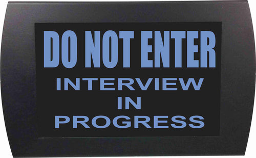 American Recorder Technologies AMERICAN RECORDER - "DO NOT ENTER INTERVIEW IN PROGRESS" LED Lighted Sign