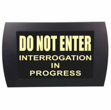 American Recorder Technologies AMERICAN RECORDER - "DO NOT ENTER, INTERROGATION IN PROGRESS" LED Lighted Sign, view 3