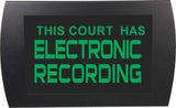 American Recorder Technologies AMERICAN RECORDER - "ELECTRONIC RECORDING IN COURT" LED Lighted Sign, view 4
