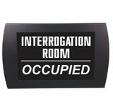 American Recorder Technologies AMERICAN RECORDER "INTERROGATION ROOM OCCUPIED" - LED Lighted Sign, view 4
