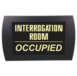 American Recorder Technologies AMERICAN RECORDER "INTERROGATION ROOM OCCUPIED" - LED Lighted Sign, view 5