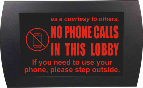 American Recorder Technologies AMERICAN RECORDER - "NO PHONE CALLS IN THIS LOBBY" LED Lighted Sign
