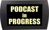 American Recorder Technologies AMERICAN RECORDER - "PODCAST IN PROGRESS" LED Lighted Sign, view 2