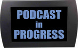American Recorder Technologies AMERICAN RECORDER - "PODCAST IN PROGRESS" LED Lighted Sign, view 4