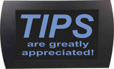 American Recorder Technologies AMERICAN RECORDER - "TIPS - Are Greatly Appreciated" LED Lighted Sign with Pole Clamp Kit, view 6