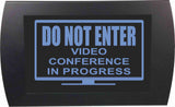 American Recorder Technologies AMERICAN RECORDER - "VIDEO CONFERENCE IN PROGRESS" LED Lighted Sign, view 3