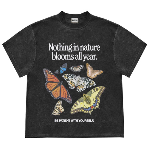 Boogzel Apparel Be Patient With Yourself Butterfly Tee