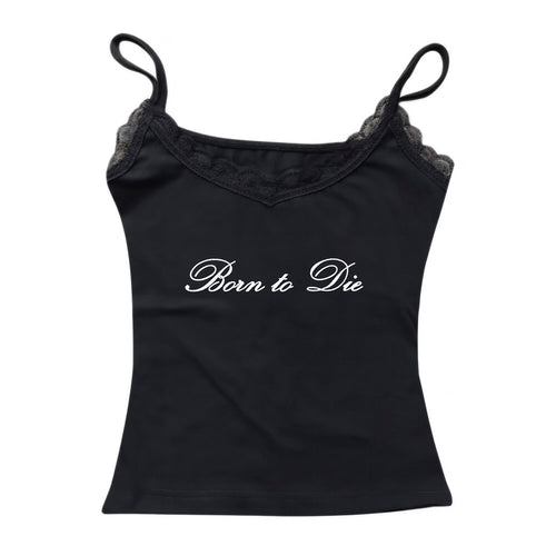 Boogzel Apparel Born to Die Lace Cami Top