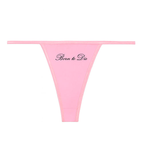 Boogzel Apparel Born to Die Thong Panty