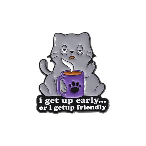 Boogzel Apparel Get Up Early Brooch Pin