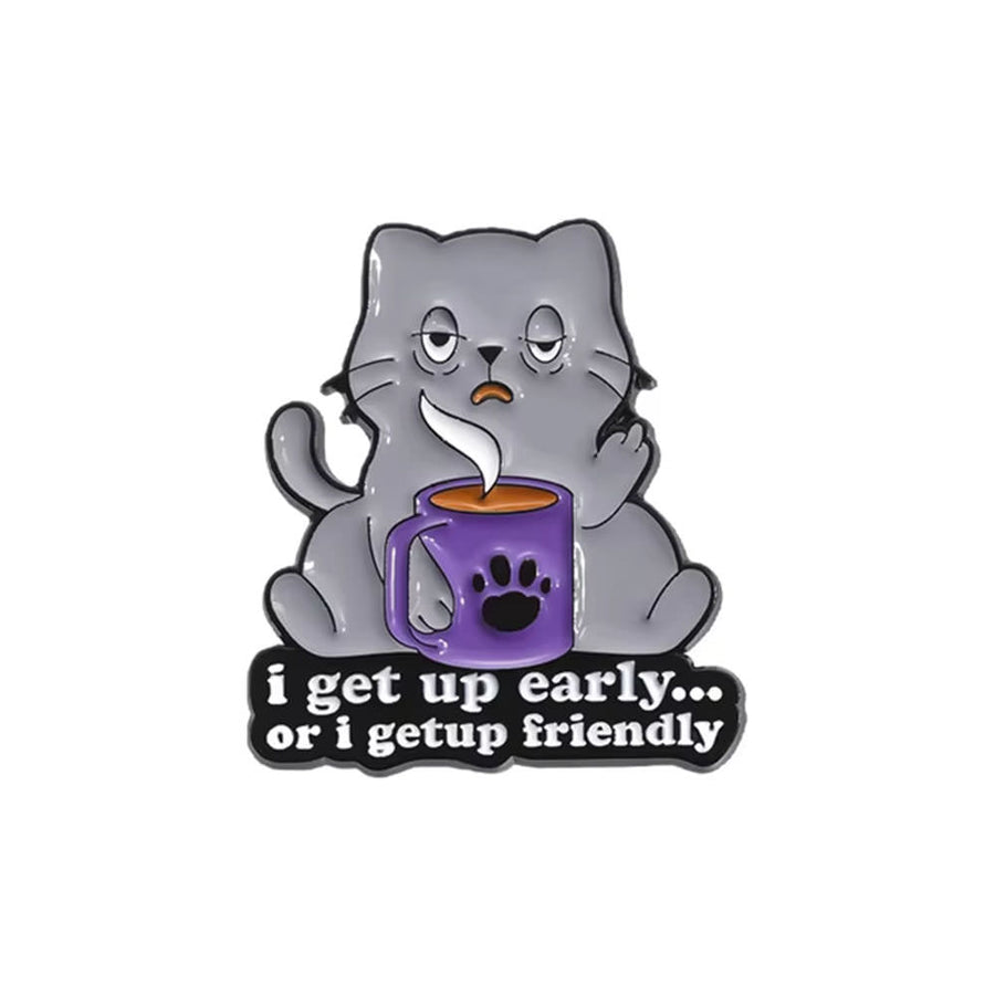 Boogzel Apparel Get Up Early Brooch Pin