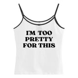 Boogzel Apparel I'm Too Pretty For This Y2K Tank Top, view 6