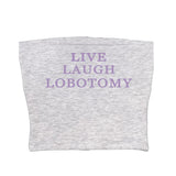 Boogzel Apparel Live Laugh Tube Top, view 2