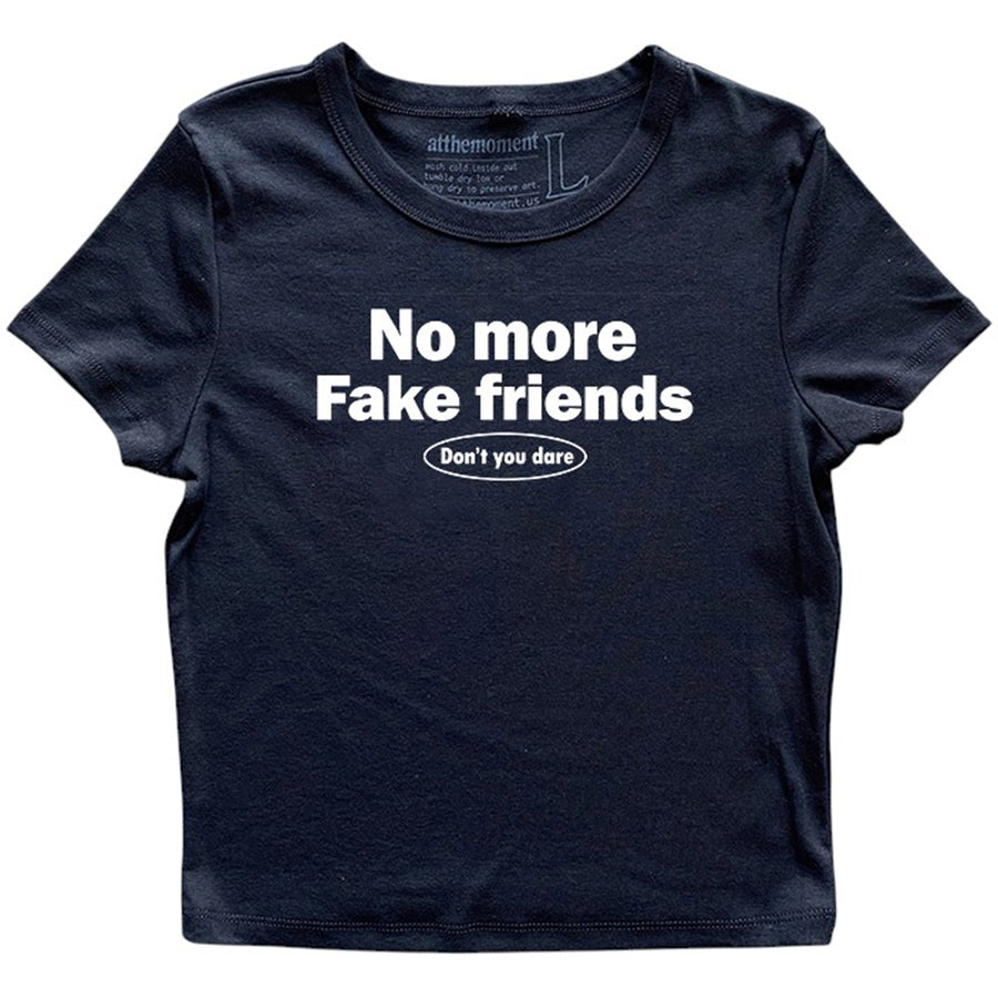 Boogzel Apparel No More Fake Friends T-Shirt
