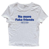 Boogzel Apparel No More Fake Friends T-Shirt, view 2