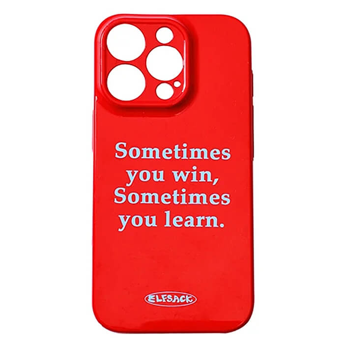 Boogzel Apparel Sometimes You Win iPhone Case
