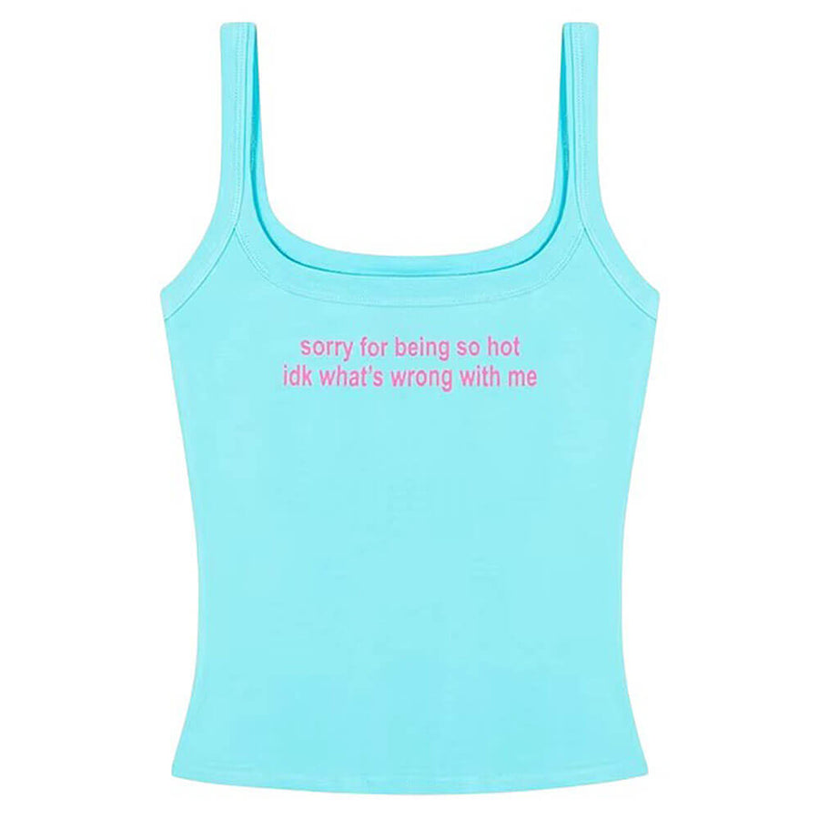 Boogzel Apparel Sorry for Being So Hot Tank Top