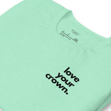 Botanical Cabana Love Your Crown Unisex T-Shirt, view 3