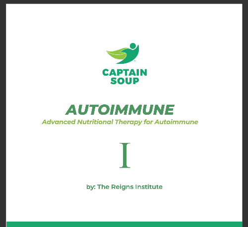 Captain Soup Autoimmunity Quick Start Guide with bundle