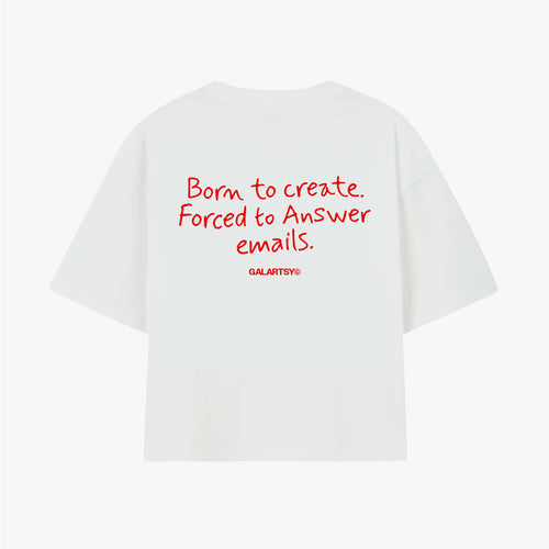 Galartsy Born to create. Forced to answer emails.