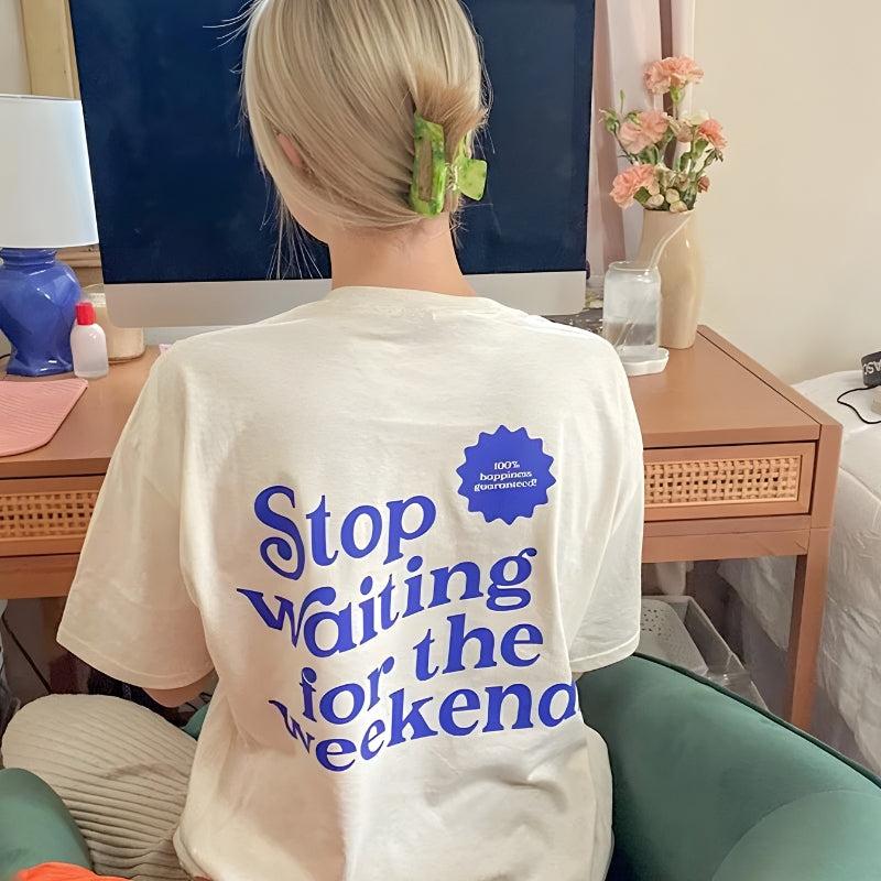 Litlookz Studio Waiting for the Weekend Tee