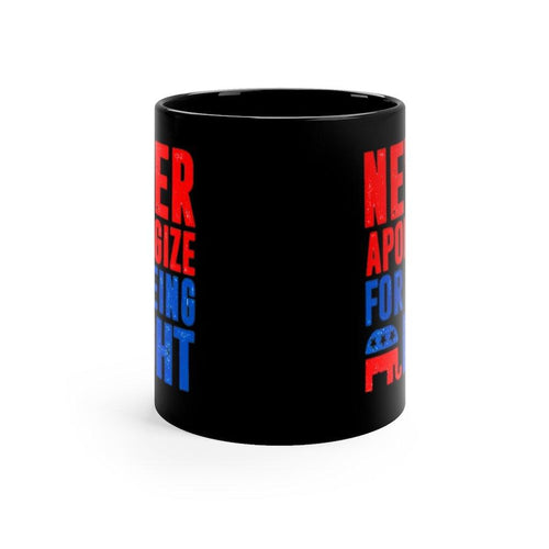 Plus Minus Co Never Apologize for Being Right Mug, Black Ceramic Mug, Gift for Conservative Repulicans, 11oz Black Mug, Republicans Mug
