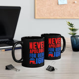 Plus Minus Co Never Apologize for Being Right Mug, Black Ceramic Mug, Gift for Conservative Repulicans, 11oz Black Mug, Republicans Mug, view 5