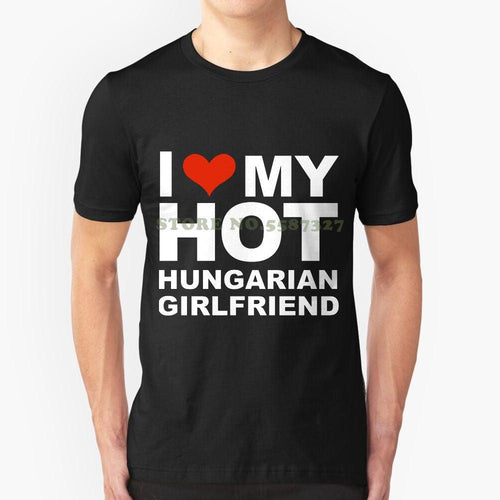 Plus Minus Co I love My Hot Hungarian Girlfriend