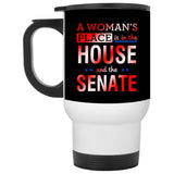 Plus Minus Co A Woman'S Place Is In The House And The Senate || White Travel Mug, view 3