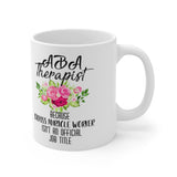 Plus Minus Co Aba Therapist Because Badass Miracle Worker Isn't Official Job Title Mugs, view 4