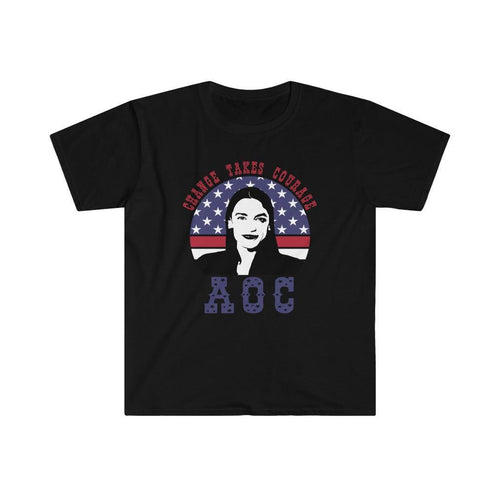 Plus Minus Co AOC Alexandria Ocasio Cortez Feminist Political Quote T-Shirt, Change Takes Courage, Progressive, Girl Power, Democratic Party Representativ