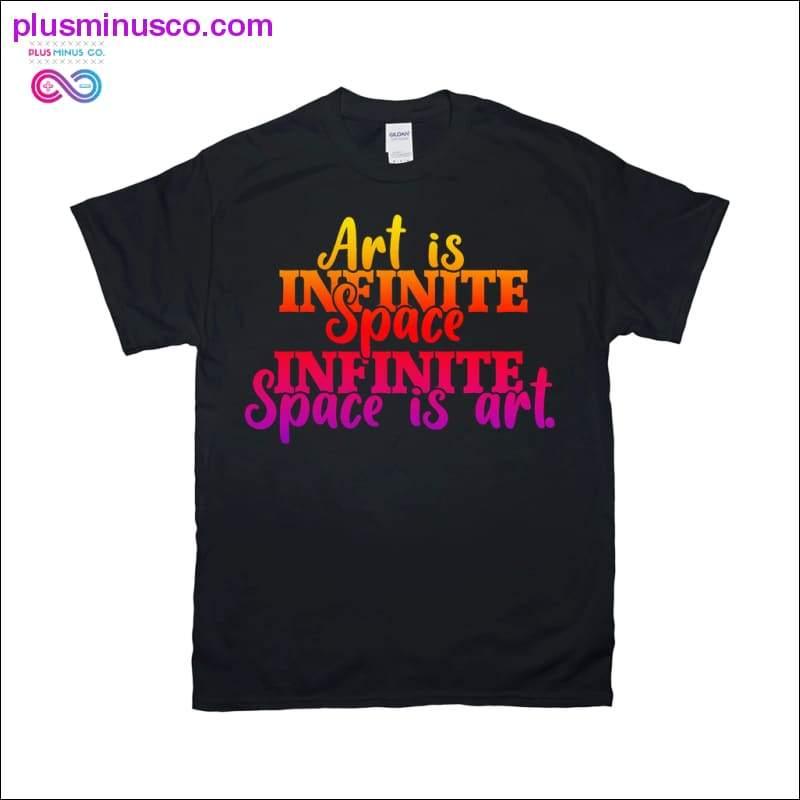 Plus Minus Co Art is Infinite Space Infinite space is art Black T-Shirts