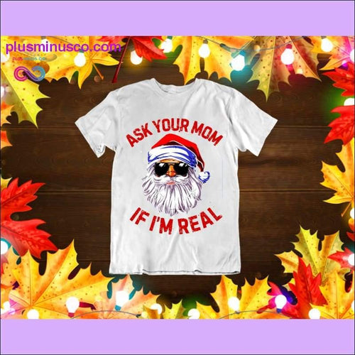 Plus Minus Co Ask Your Mom T-shirt