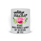 Plus Minus Co Autism Teacher Mugs | Autism Teacher Funny Mug Gift | Autism Christmas Birthday Gift | Badass Autism Teacher Mug | Badass Miracle Worker, view 6