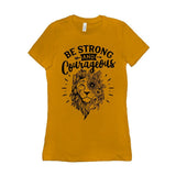 Plus Minus Co Be Strong And Courageous T-Shirts, Christians T Shirt, Religious Shirt, Joshua 19 Shirt, Bible Verse T-Shirt, Shirt For Christian Women, view 4
