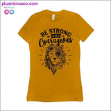 Plus Minus Co Be Strong and Courageous T-Shirts, view 3