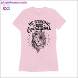 Plus Minus Co Be Strong and Courageous T-Shirts, view 4