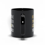 Plus Minus Co Believe There Is Good In The World Black Mugs, view 5