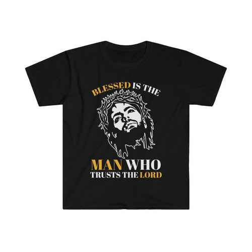 Plus Minus Co Blessed is the man who trusts the Lord, Unisex Soft style T-Shirt