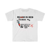 Plus Minus Co Blood Is Red Nurses Are Jaded Mess With Us & You'Ll Get Sedated,ER Nurse Gift,Nurse Shirt, Nursing School T Shirt, Nursing School Tee, view 3