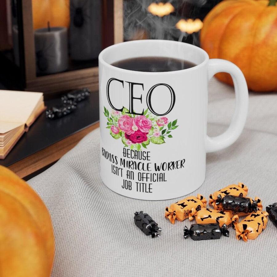 Plus Minus Co Ceo Because Badass Miracle Worker Isn'T An Official Job Title Mugs