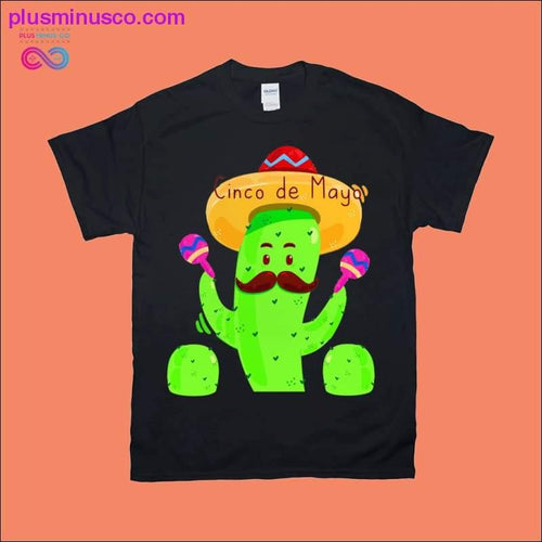 Plus Minus Co Cinco de Mayo | Cactus T-Shirts