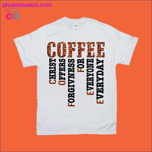 Plus Minus Co Coffee Christ Offers Forgiveness for Everyone Everyday