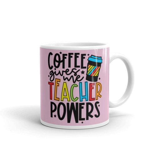 Plus Minus Co Coffee Gives Me Teacher Powers Back To School Funny Teachers Coffee Mug Men Women